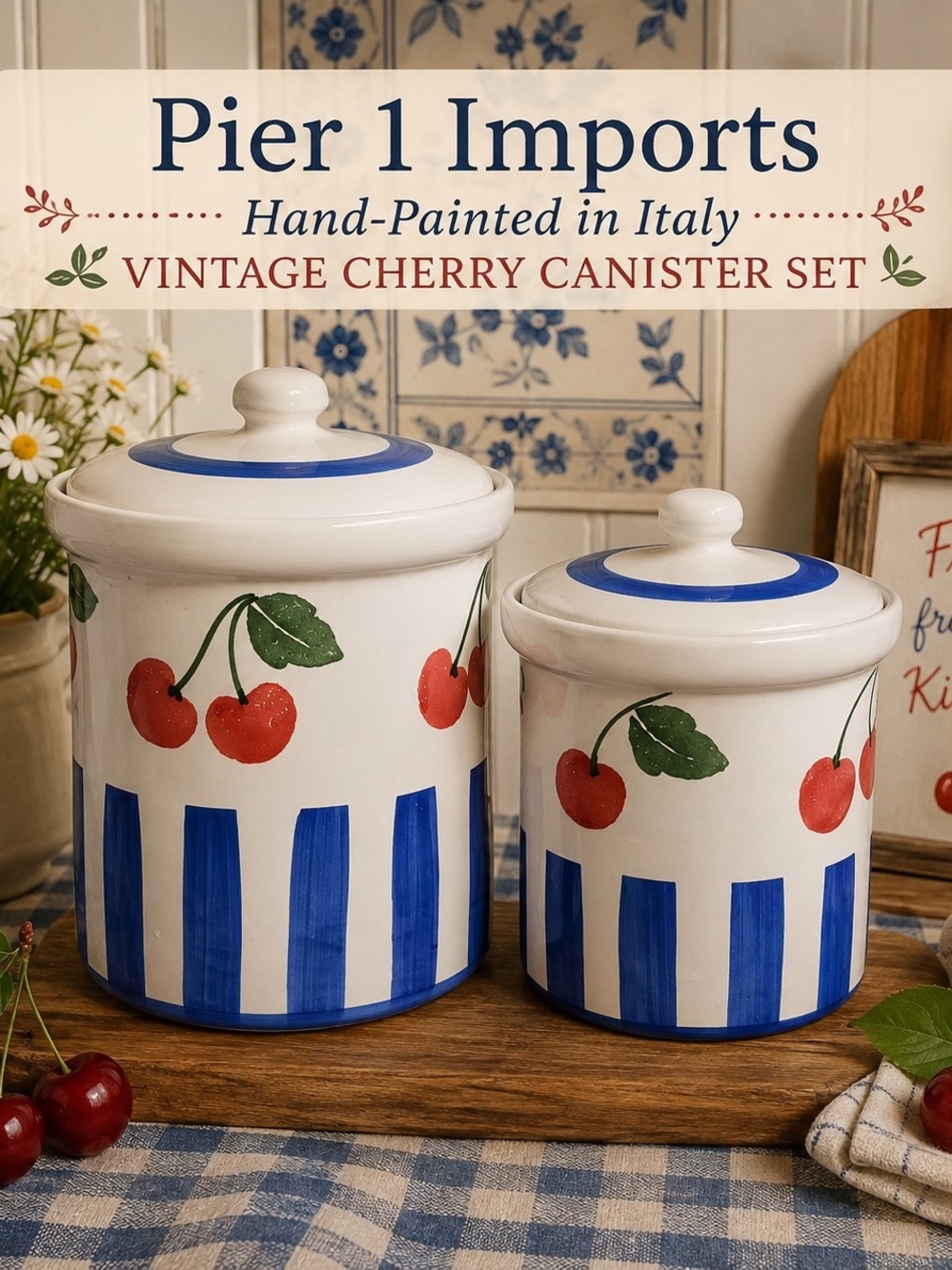 Pier 1 Hand-Painted Cherry Ceramic Canister Set - White, Red & Blue